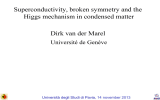 Superconductivity, broken symmetry and the Higgs mechanism in