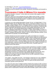 Truccavano il lotto A Milano 9 in manette