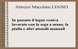 Attrezzi Macchine LEGNO