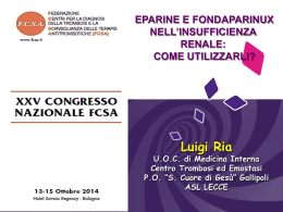 Eparine e fondaparinux nell`insufficienza renale