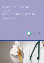 l`ematuria (urine rosse). cosa &egrave; e come possiamo