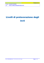 Livelli di prelavorazione degli invii