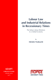 Labour Law and Industrial Relations in Recessionary Times