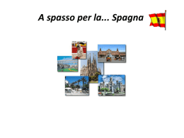 A spasso per la... Spagna - Istituto Comprensivo Bovio