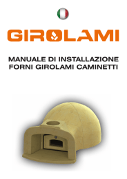 MANUALE DI INSTALLAZIONE FORNI GIROLAMI CAMINETTI