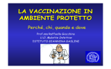 la vaccinazione in ambiente protetto