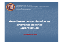 Gravidanza cervico-istmica su pregressa cicatrice