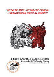 “NE` DIO NE` STATO...NE` SERVI NE` PADRONI “NE` DIO NE