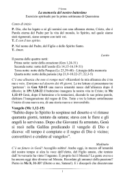 “Subito dopo lo Spirito lo sospinse nel deserto e vi rimase quaranta