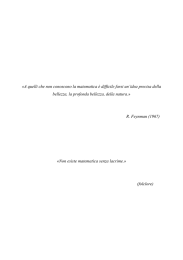«A quelli che non conoscono la matematica è difficile farsi un`idea