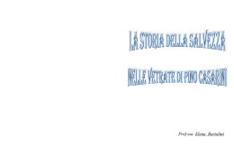 La storia della salvezza nelle vetrate di Pino Casarini