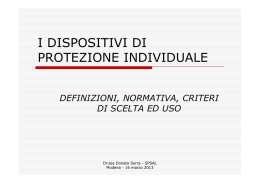 I DISPOSITIVI DI PROTEZIONE INDIVIDUALE