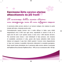 Il carcinoma della cervice uterina: una conseguenza rara di una