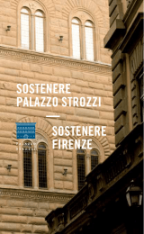 SOSTENERE PalazzO STROzzi SOSTENERE FiRENzE