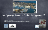 La “prepotenza” della gravità! - Osservatorio Astronomico di Brera