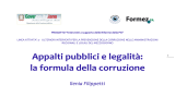 Appalti pubblici e legalità: la formula della corruzione