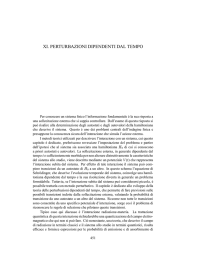 XI. PERTURBAZIONI DIPENDENTI DAL TEMPO