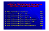 ATTIVITA` DI PRELIEVO E TRAPIANTO OSPEDALI RIUNITI DI