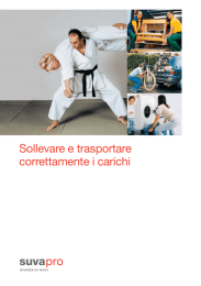 Sollevare e trasportare correttamente i carichi