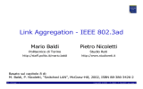 Link Aggregation - IEEE 802.3ad