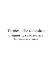 Tecnica delle autopsie e diagnostica cadaverica