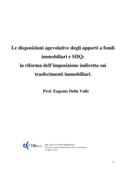 Le disposizioni agevolative degli apporti a fondi immobiliari e SIIQ