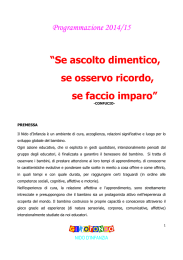 “Se ascolto dimentico, se osservo ricordo, se faccio imparo”