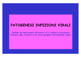 Patenogenesi delle infezioni virali