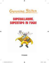 superallarme, supertopo in fuga!