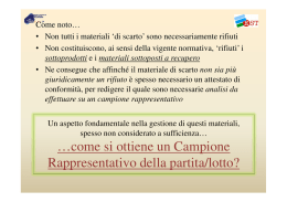 …come si ottiene un Campione Rappresentativo della partita/lotto?