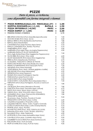 Tutte le pizze, a richiesta, sono disponibili con farina integrale o kamut.