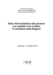 Stato dell`assistenza alle persone con malattia rara in Italia: il