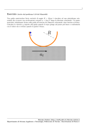1 Una guida semicircolare liscia verticale di raggio R = 40cm `e