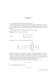 Matrici fortemente ridotte per righe. Operazioni elementari di riga