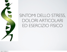 SINTOMI DELLO STRESS, DOLORI ARTICOLARI ED ESERCIZIO