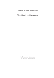 Tecniche di moltiplicazione - Dipartimento di Matematica "U.Dini"