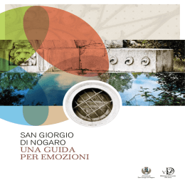 SAN GIORGIO DI NOGARO UNA GUIDA per emozIoNI