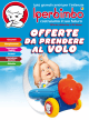 OFFERTE al VOlO OFFERTE al VOlO