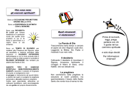 Che cosa sono gli esercizi spirituali? Quali strumenti ci aiuteranno