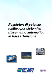 Regolatori di potenza reattiva per sistemi di rifasamento automatico