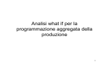 Analisi what if per il piano aggregato