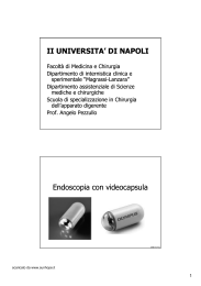 II UNIVERSITA` DI NAPOLI Endoscopia con videocapsula