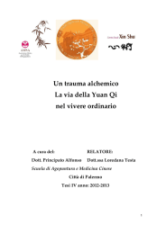 Un trauma alchemico La via della Yuan Qi nel vivere ordinario