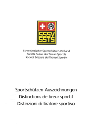 Sportschützen-Auszeichnungen Distinctions de tireur sportif