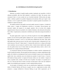 IL CONTROLLO STATISTICO DI QUALITA` 1. Introduzione