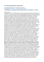 «Mobbing e sanzioni alla funzionaria che chiedeva i conti»