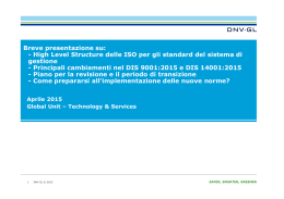 Breve presentazione su: - High Level Structure delle ISO per gli