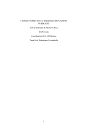 I SOGGETTI PRIVATI E L`ESERCIZIO DI FUNZIONI PUBBLICHE