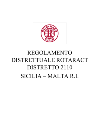 regolamento distrettuale rotaract distretto 2110 sicilia – malta ri