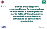 Bando della Regione Lombardia per la concessione di contributi